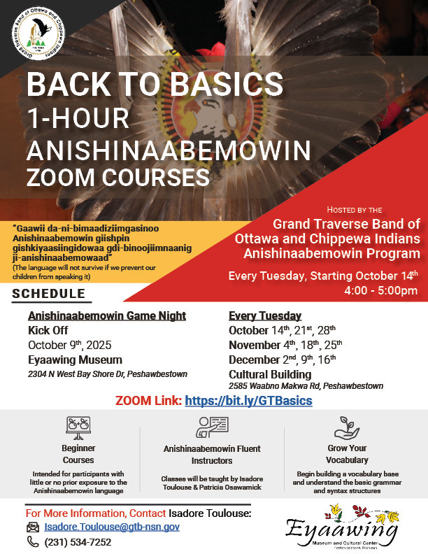 Back to Basics Anishinaabemowin Flyer October 14 - December 16 Back to Basics Anishinaabemowin Flyer October 14 - December 16